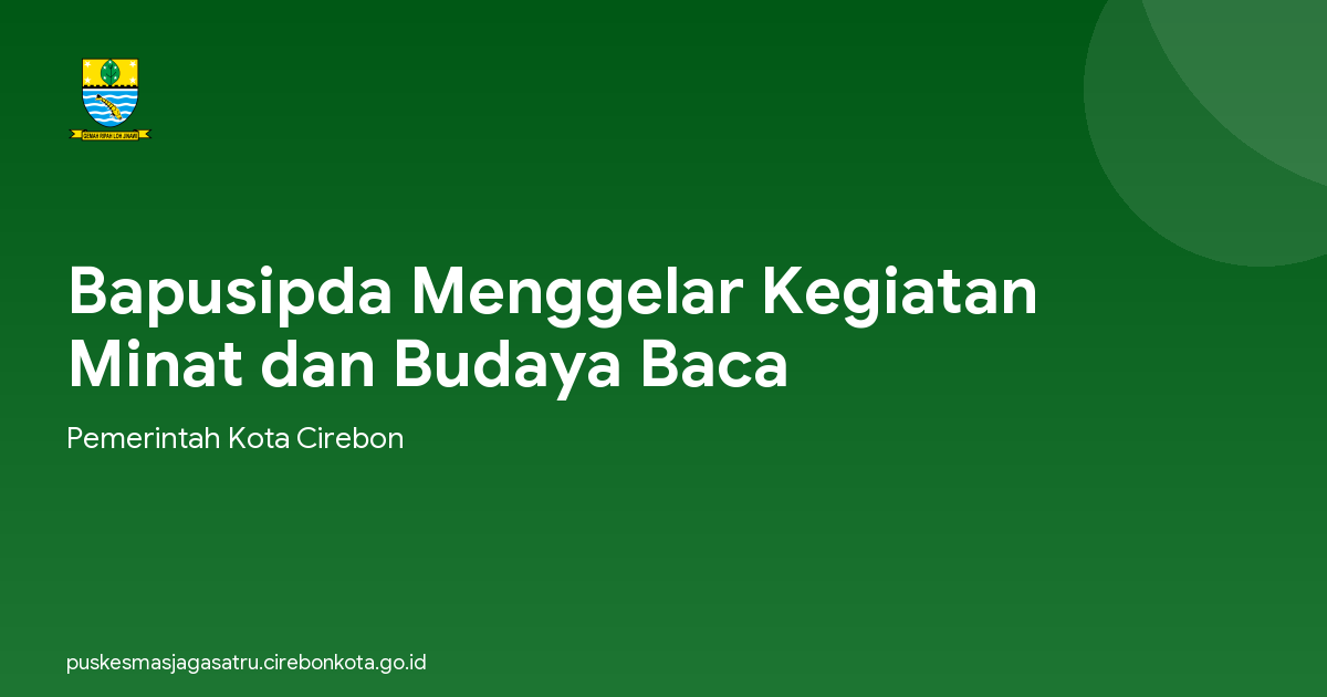 Bapusipda Menggelar Kegiatan Minat dan Budaya Baca