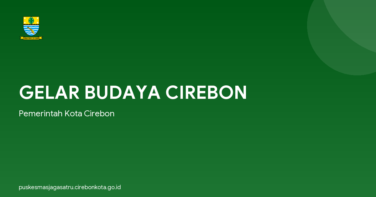 GELAR BUDAYA CIREBON