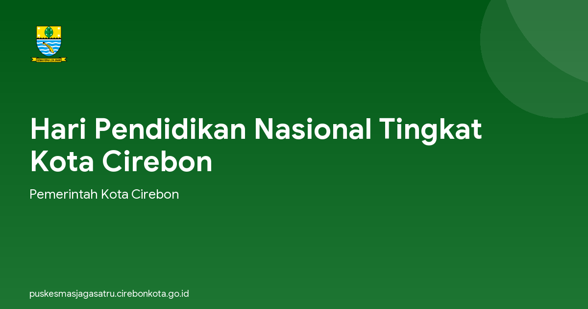 Hari Pendidikan Nasional Tingkat Kota Cirebon