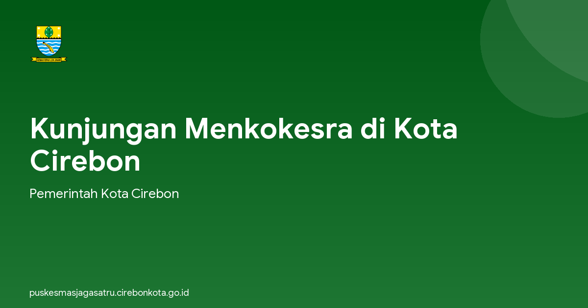 Kunjungan Menkokesra di Kota Cirebon