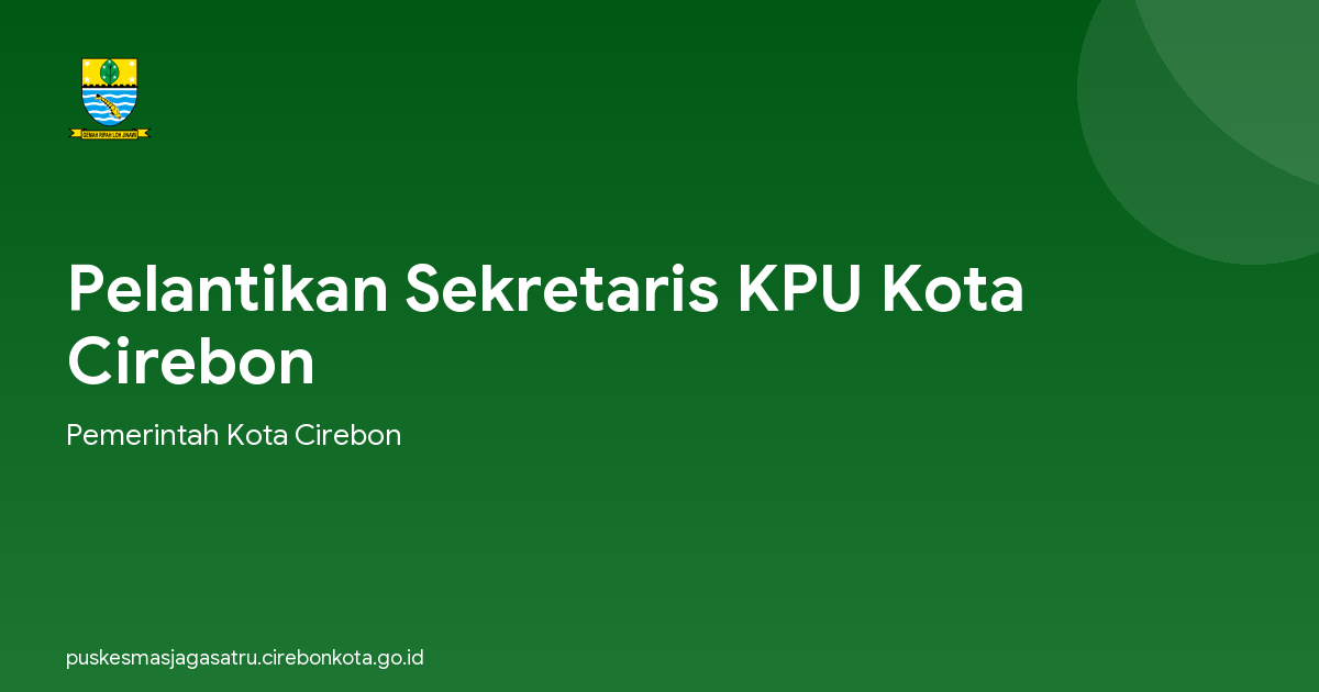 Pelantikan Sekretaris KPU Kota Cirebon