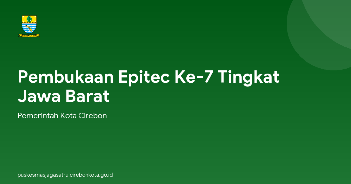 Pembukaan Epitec Ke-7 Tingkat Jawa Barat