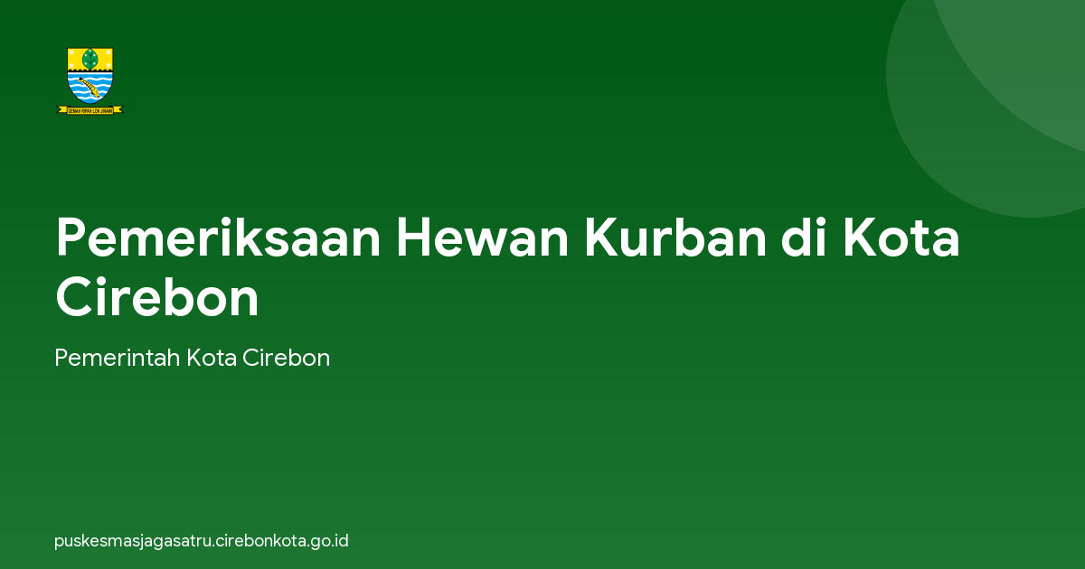 Pemeriksaan Hewan Kurban di Kota Cirebon