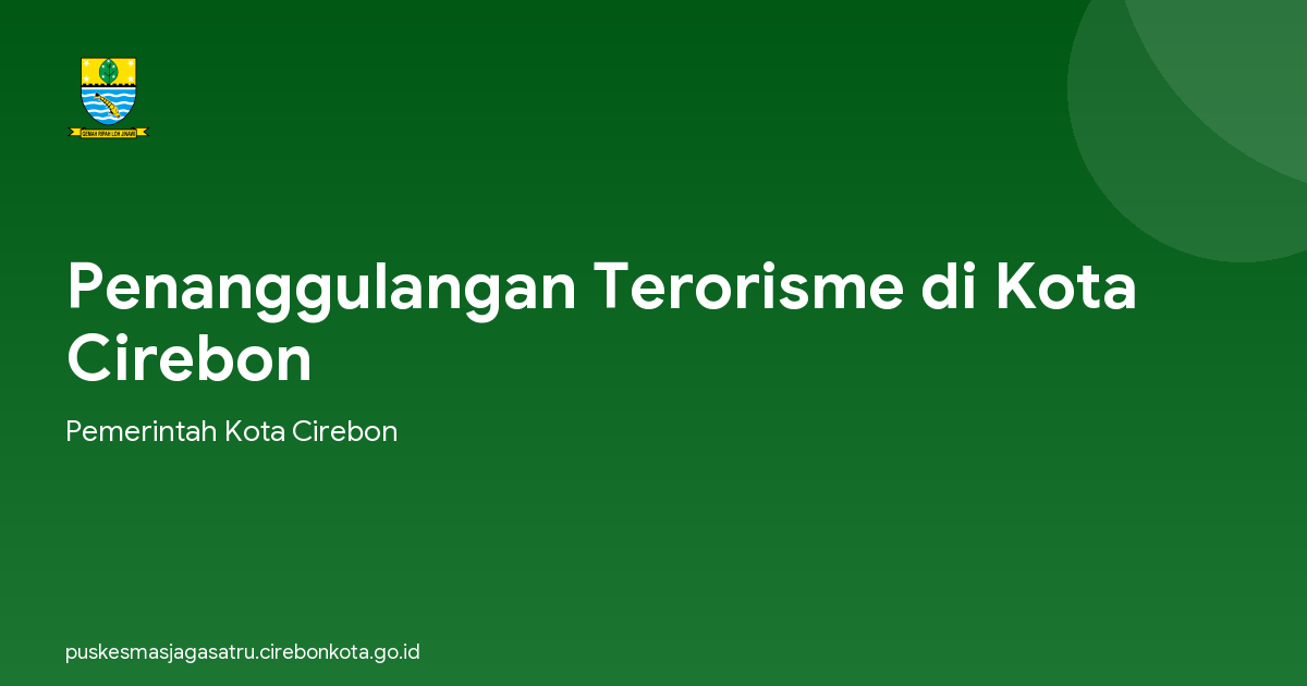 Penanggulangan Terorisme di Kota Cirebon