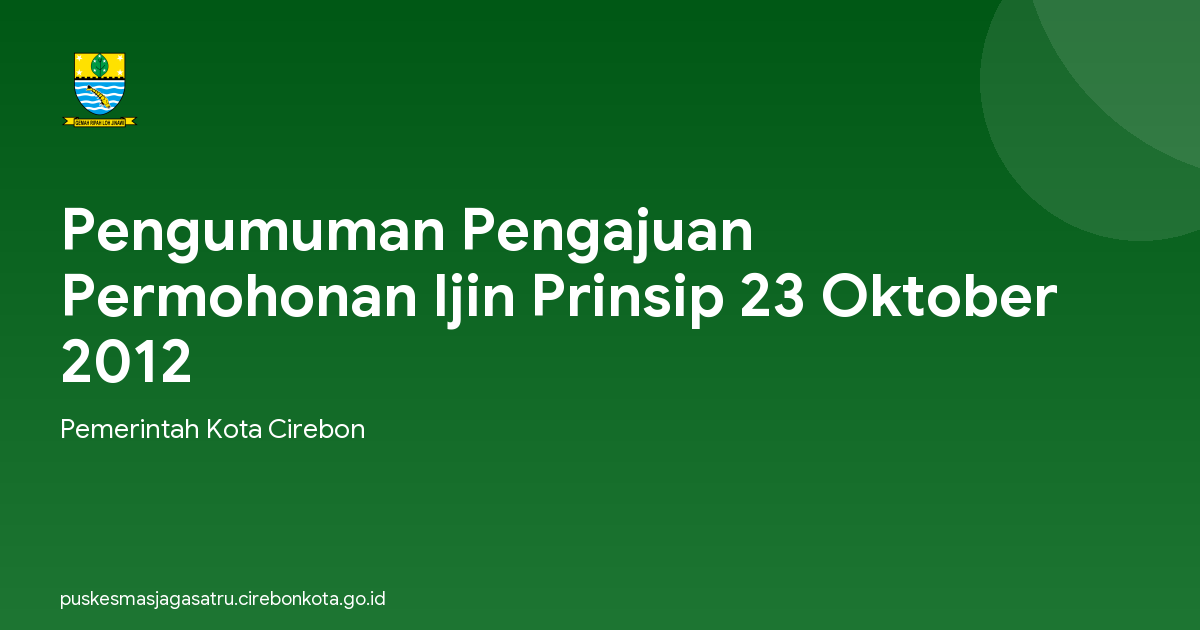 Pengumuman Pengajuan Permohonan Ijin Prinsip 23 Oktober 2012