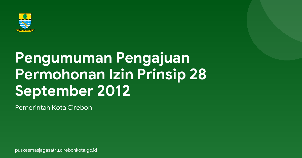 Pengumuman Pengajuan Permohonan Izin Prinsip 28 September 2012