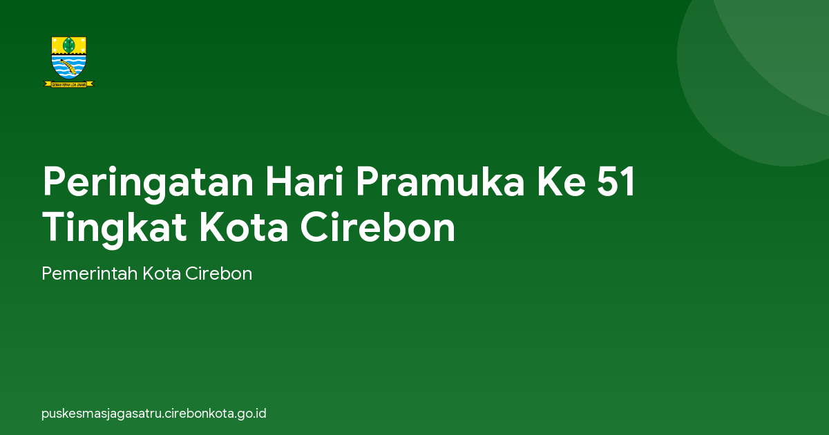 Peringatan Hari Pramuka Ke 51 Tingkat Kota Cirebon